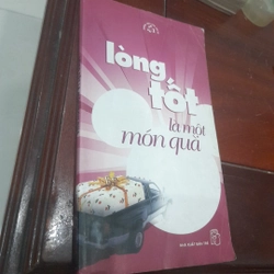 Lòng tốt là một món quà