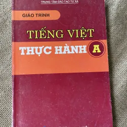 Giáo trình tiếng Việt thực hành A - 290 trang khổ lớn 