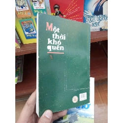 Một thời khó quên - Văn Phú 2006 Tiểu Thuyết VAVO-AK19 935942