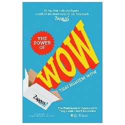 Trải Nghiệm Wow - Tony Hsieh, Mark Dagostino Mới 100% HCM.ASB3001