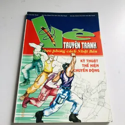 VẼ TRUYỆN TRANH THEO PHONG CÁCH NHẬT BẢN ( kỹ thuật vẽ thể hiện chuyển động)