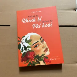Không tự kinh bỉ không tự phí hoài
