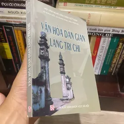 VĂN HÓA DÂN GIAN LÀNG TRI CHỈ (XB 2005) 571695