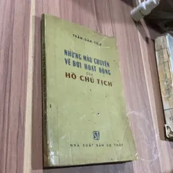 Những mẩu chuyện về đời hoạt động của Hồ Chủ tịch, Trần Dân Tiên, sách hiếm 681940