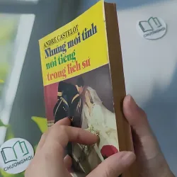 [XƯA] Những Mối Tình Nổi Tiếng Trong Lịch Sử (1993) - André Castelot 997855