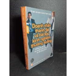 Doanh nhân thành đạt và bài học kinh nghiệm thương trường mới 90% bẩn bìa, ố nhẹ 2004 HCM1001 Phan Lan MARKETING KINH DOANH