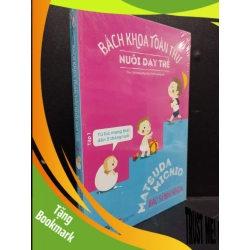 (TẶNG BOOKMARK) Bách Khoa Toàn Thư Về Nuôi Dạy Trẻ Tập 1 mới 90% bẩn nhẹ, còn seal RBK2405 Bác Sĩ Nhi Khoa Matsuda Michio SÁCH MẸ VÀ BÉ