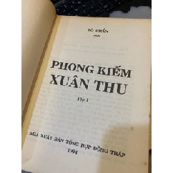 Phong kiếm Xuân Thu, bộ 3 tập + Xuân Thu oanh liệt - Tô Chẩn dịch