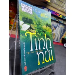 Tình núi 2006 mới 70% ố bẩn nhẹ Nguyễn Anh Đào HPB0906 SÁCH VĂN HỌC Blogmeo21025