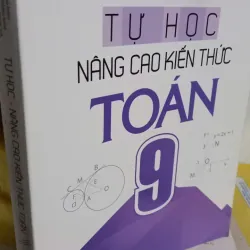 tự học nâng cao kiến thức toán 9 789518