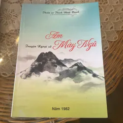 Am Mây Ngủ - Thiền sư Thích Nhất Hạnh
