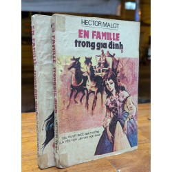 EN FAMILLE TRONG GIA ĐÌNH - HECTOR MALOT