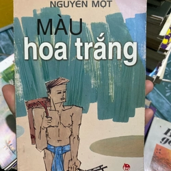 Màu hoa trắng - Nguyễn Một