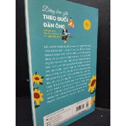 Đừng Bao Giờ Theo Đuổi Đàn Ông mới 90% bẩn nhẹ 2022 HCM2405 Bruce Bryans SÁCH KỸ NĂNG 914419