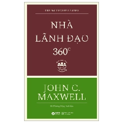 Nhà Lãnh Đạo 360 Độ - John C. Maxwell ASB.PO Oreka-Blogmeo120125