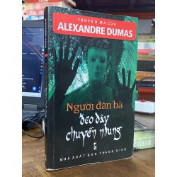 Người đàn bà đeo dây chuyền nhung - Alexandre Dumas