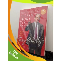 (TẶNG BOOKMARK) Thuyết Phục Bằng Câu Hỏi - Trey Gowdy New 100% RBK.ASB1403