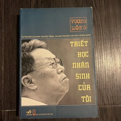 Triết học nhân sinh của tôi - Vương Mông