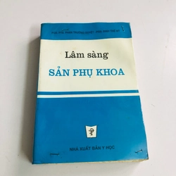 LÂM SÀNG SẢN PHỤ KHOA 