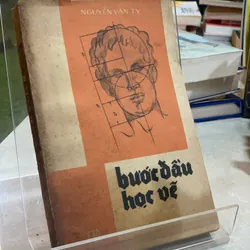 BƯỚC ĐẦU HỌC VẼ - NGUYỄN VĂN TỴ
