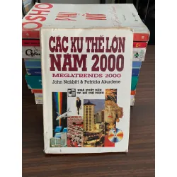 Các Xứ Thế Lớn Năm 2000 – John Naisbitt, Patricia Aburdene 558516