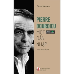 Pierre Bourdieu - Một Dẫn Nhập - Pierre Mounier ASB.PO Oreka Blogmeo 230225