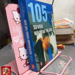 105 Sự kiện nổi tiếng thế giới 1018693
