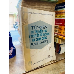 Từ điển di truyền học, di truyền tế bào học và chọn giống Anh - Việt - Lê Đinh Lương chủ biên 324627