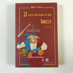 21 cách giải nghĩa lá bài Tarot (2022)