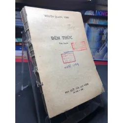 Đêm thức 1987 mới 50% ố vàng mất bìa Nguyễn Quang Vinh HPB0906 SÁCH VĂN HỌC Blogmeo21025