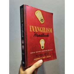 EVANGELISM HANDBOOK : Biblical, Spiritual, Intentional, Misional - Alvin Reid