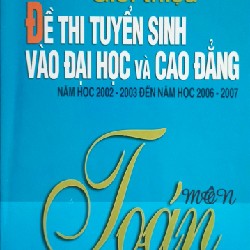 Giới thiệu Đề thi tuyển sinh vào Đại học và Cao đẳng toàn quốc môn Toán 11507