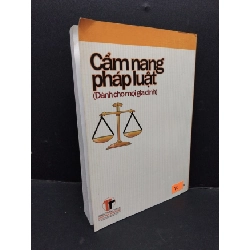 Cẩm nang pháp luật (dành cho mọi gia đình) mới 90% bẩn bìa, ố nhẹ 2005 HCM1710 Ths.Nguyễn Thị Thanh Nga & Ths.Nguyễn Khánh Ly - Đỗ Hương Cúc KỸ NĂNG 917651