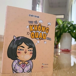 Vui Vẻ Không Quạu Nha