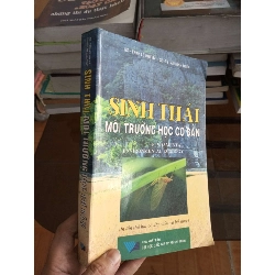 Sinh thái môi trường học cơ bản - Huy Bá 2005 (Sách giáo khoa - giáo trình) VAVO1304-A0