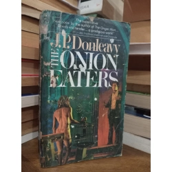 The onion eaters - J. P. Donleavy