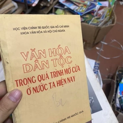 Văn hóa dân tộc trong quá trình mở cửa ở nước ra hiện nay