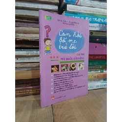 Con hỏi bố mẹ trả lời - Nguyễn Lân Dũng