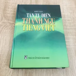 TÂN TỪ ĐIỂN THÀNH NGỮ TIẾNG VIỆT 
