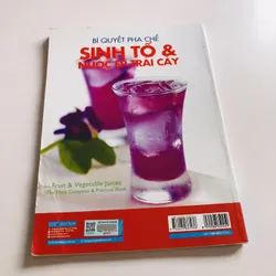 BÍ QUYẾT PHA CHẾ SINH TỐ & NƯỚC ÉP TRÁI CÂY  735153
