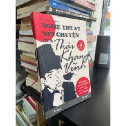 Nghệ thuật nói chuyện của Thái Khang Vĩnh - Thái Khang Vĩnh