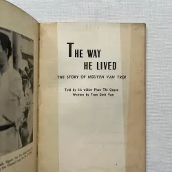 The Way He Lived: The Story of Nguyen Van Troi  786808