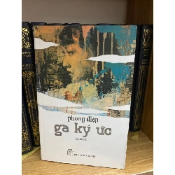 Ga Ký Ức- Phong Điệp Sách văn học STB0302