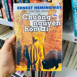 Chuông nguyện hồn ai - Enest Hemingway