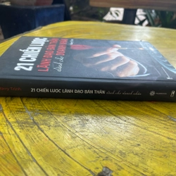 21 CHIẾN LƯỢC LÃNH ĐẠO BẢN THÂN DÀNH CHO DOANH NHÂN- Harry Trịnh 537003