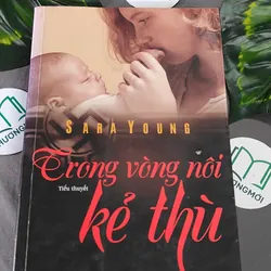 Trong Vòng Nôi Kẻ Thù (2013) - Sara Young 603333
