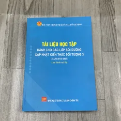 Tài liệu học tập dành cho các lớp bồi dưỡng cập nhật kiến thức đối tượng 3. 