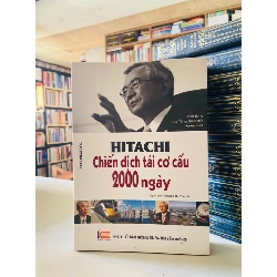 Hitachi Chiến dịch tái cơ cấu 2000 ngày - Taro Koitabashi STB3563 Quản trị