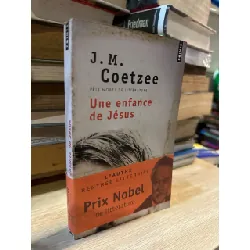 Une enfance de Jésus - J.M.Coetzee