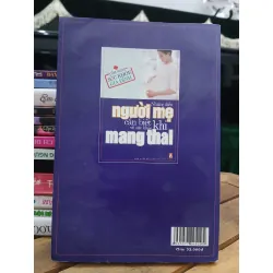 Những điều người mẹ cần biết về sức khỏe khi mang thai — (NXB Văn hoá Thông tin) 577730